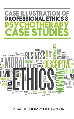 Case Illustration of Professional Ethics & Psychotherapy Case Studies von ARPress