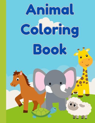 Animals Coloring Book for kids: Coloring Pages with Alphabet for Children Ages 3-5 von Independently published