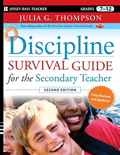 Discipline Survival Guide for the Secondary Teacher (Jossey-Bass Education Survival Guides, Band 161)