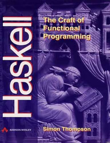 Haskell: Craft Functional Programming