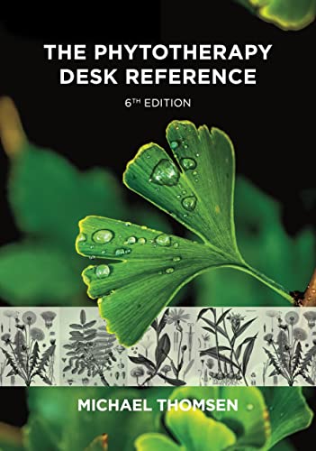 The Phytotherapy Desk Reference: 6th Edition von AEON Books