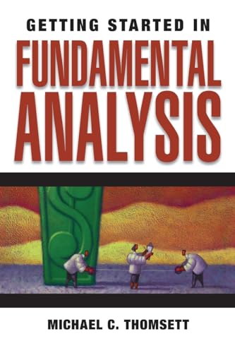 Getting Started in Fundamental Analysis (The Getting Started In Series)