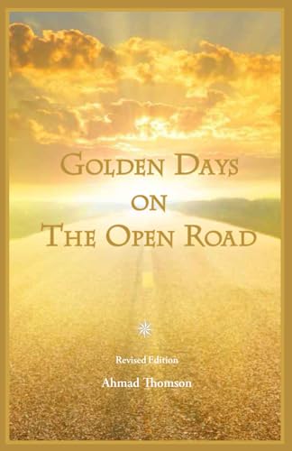 Golden Days on The Open Road von Independently published