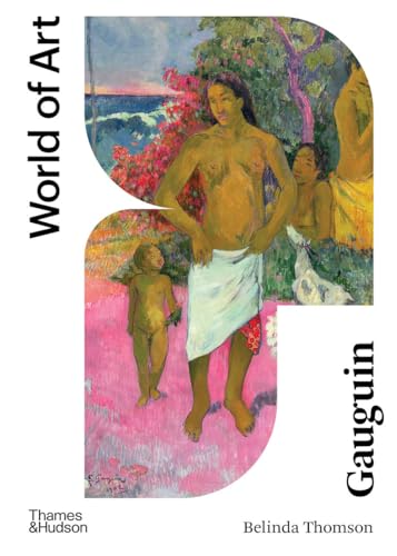 Gauguin: Second Edition (World of Art) von THAMES & HUDSON LTD