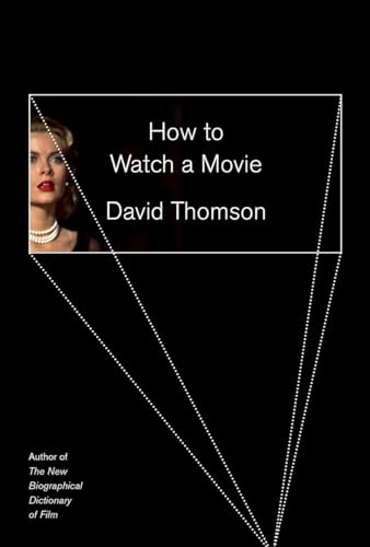 How to Watch a Movie How to Watch a Movie