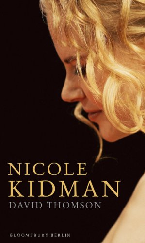 Nicole Kidman: Eine Biographie Nicole Kidman: Eine Biographie