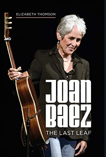 Joan Baez: The Last Leaf von Palazzo Editions