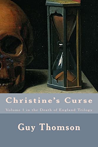 Christine's Curse (The Death of England, Band 1)
