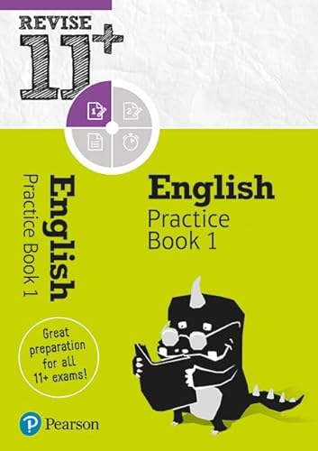 Revise 11+ English Practice Book 1: includes online practice questions von Pearson Education Limited
