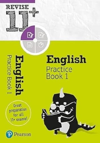 Revise 11+ English Practice Book 1: includes online practice questions (Pearson Revise)