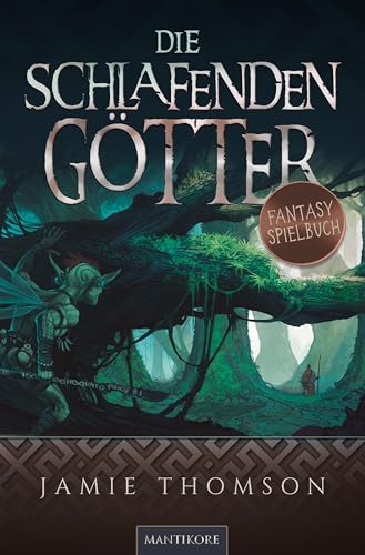 Die schlafenden Götter (Vulcanverse) von Mantikore-Verlag