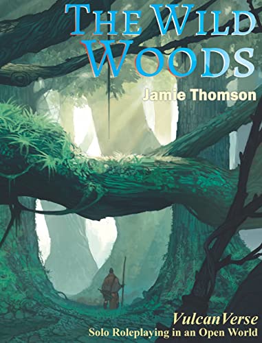 The Wild Woods (Vulcanverse) von Fabled Lands Publishing