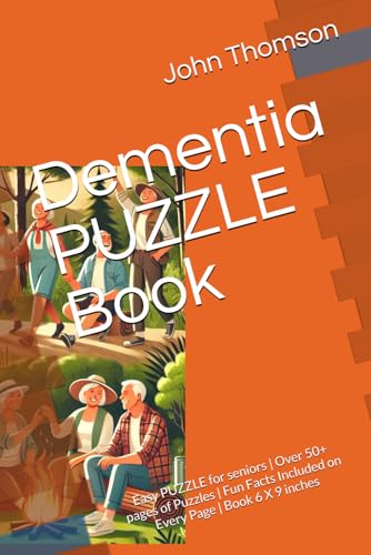 Dementia PUZZLE Book: Easy PUZZLE for seniors | Over 50+ pages of Puzzles | Fun Facts Included on Every Page | Book 6 X 9 inches von Independently published