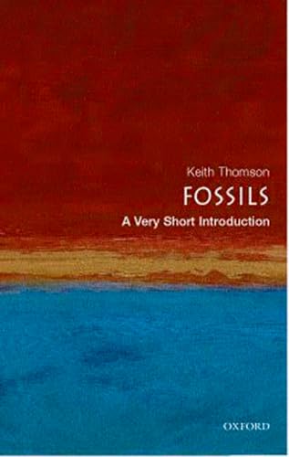 Fossils: A Very Short Introduction von Oxford University Press