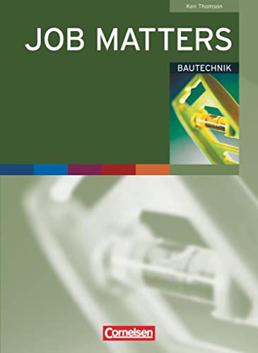 Job Matters - 1st edition - A2: Bautechnik - Arbeitsheft von Cornelsen Verlag GmbH