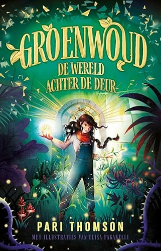 De wereld achter de deur (Groenwoud, 1) von Luitingh Sijthoff