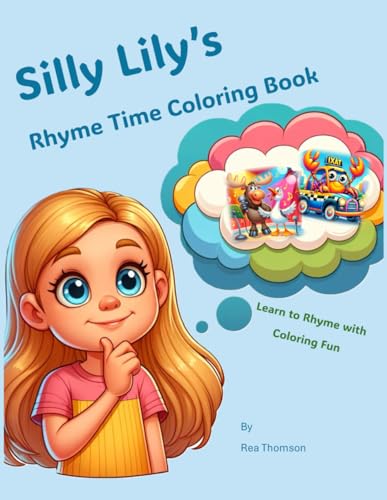 Silly Lily Rhyme Time Coloring Book (Goofy Gramps and Silly Lily)