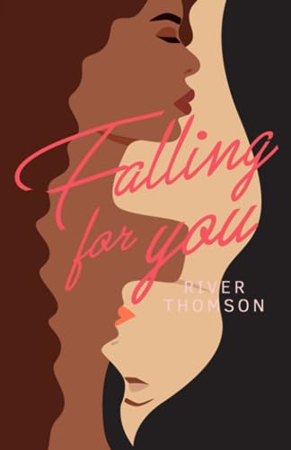 Falling For You Falling For You