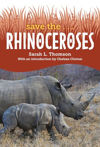 Save the... Rhinoceroses von Penguin Young Readers Group