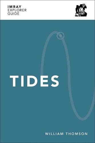 Imray Explorer Guide - Tides (Imray Explorer Guides) von Imray, Laurie, Norie & Wilson Ltd