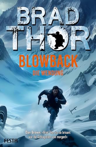 BLOWBACK- Die Wendung: Thriller von Festa Verlag