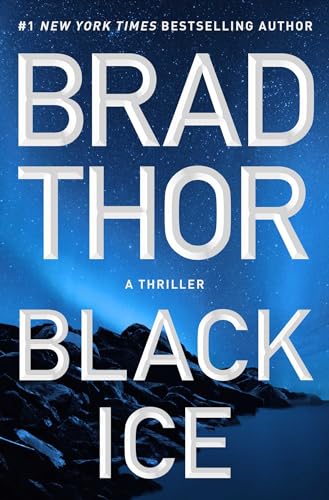 Black Ice: A Thriller (Volume 20) (The Scot Harvath Series, Band 20)
