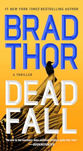 Dead Fall: A Thriller (Volume 22) (The Scot Harvath Series)