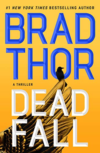 Dead Fall: A Thriller (Volume 22) (The Scot Harvath Series, Band 22) von Atria/Emily Bestler Books