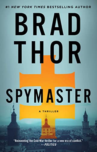 Spymaster: A Thriller (Scot Harvath Series, The, Band 17)