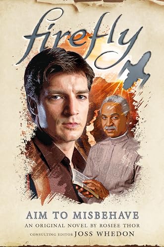Aim to Misbehave: Aim to Misbehave (Firefly, 9)