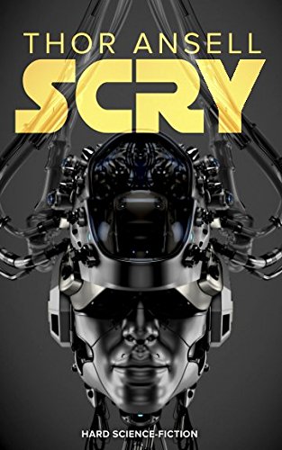 Scry: Science-Fiction Thriller (Poseidon, Band 2) von Independently published