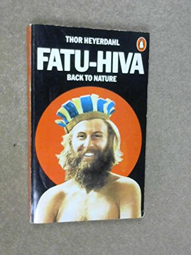 Fatu-Hiva: Back to Nature von Penguin Books Ltd