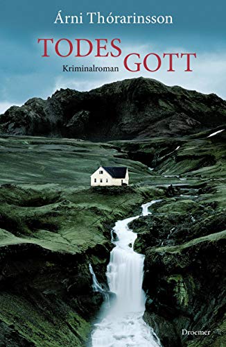 Todesgott: Kriminalroman