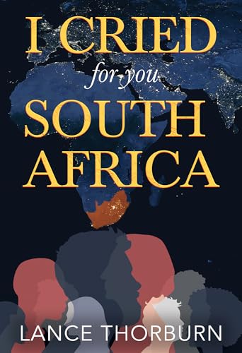 I Cried for You South Africa