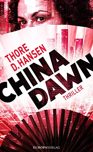 China Dawn: Thriller