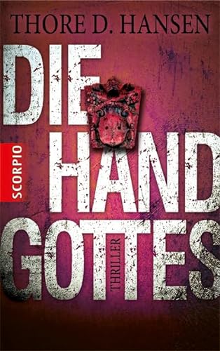 Die Hand Gottes von Scorpio Verlag