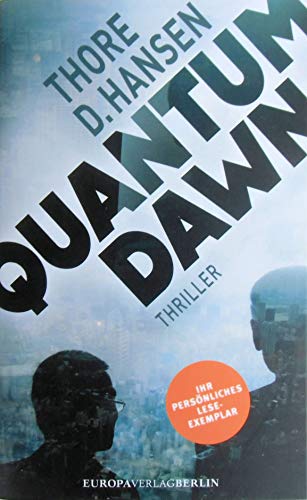 Quantum Dawn