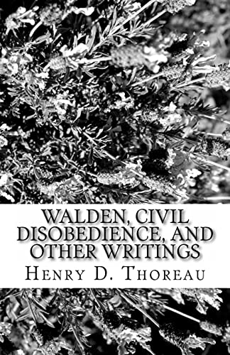 Walden, Civil Disobedience, and Other Writings von CREATESPACE
