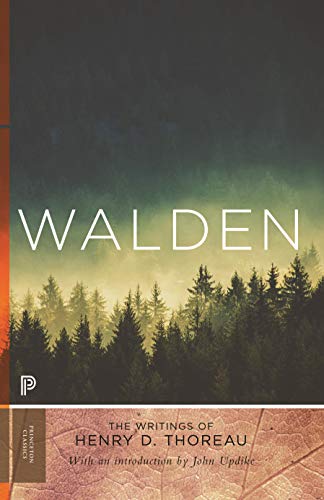 Walden: With an introduction by John Updike (Princeton Classics)