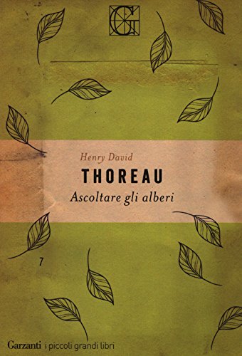 Ascoltare gli alberi (I piccoli grandi libri) Ascoltare gli alberi (I piccoli grandi libri) von Garzanti Libri