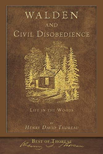 Best of Thoreau: Walden and Civil Disobedience (Illustrated)