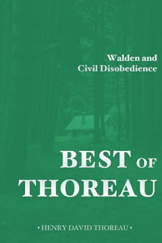 Best of Thoreau: Walden and Civil Disobedience von Independently published