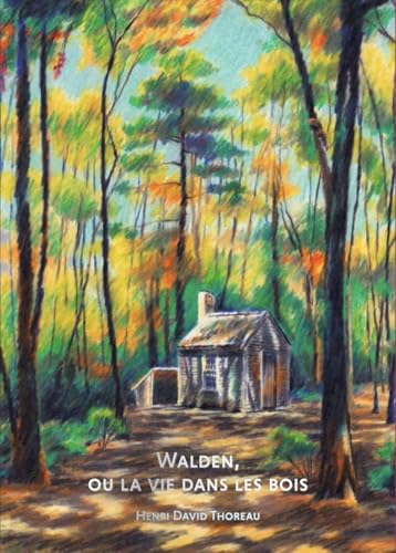 Bibliothèque illustrée - Walden ou la Vie dans les bois Bibliothèque illustrée - Walden ou la Vie dans les bois von RELIEFS