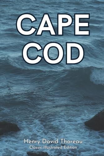 Cape Cod: Classic Illustrated Edition von Independently published