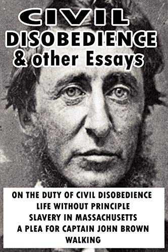 Civil Disobedience and Other Essays Civil Disobedience and Other Essays