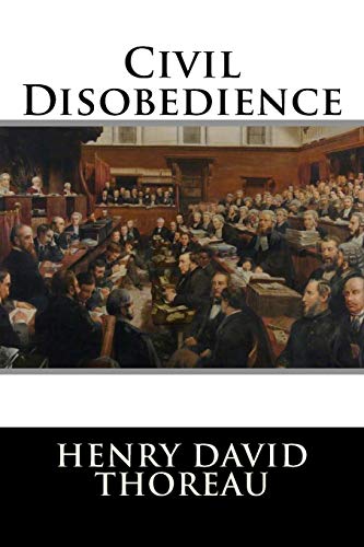 Civil Disobedience Civil Disobedience