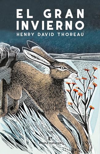 El gran invierno (Libros salvajes) von ERRATA NATURAE EDITORES (UDL)
