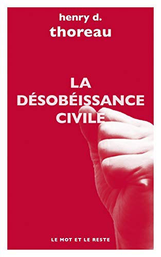 LA DESOBEISSANCE CIVILE LA DESOBEISSANCE CIVILE