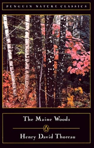 The Maine Woods (Classic, Nature, Penguin)