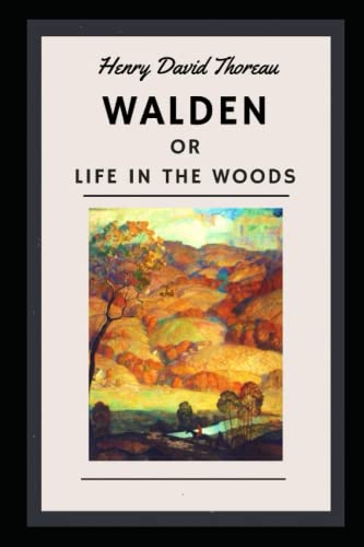 The Walden (Fully Annotated Edition)